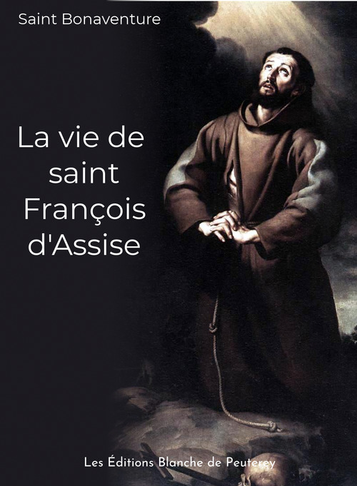 Couverture ebook de La vie de saint François d'Assise, de Saint Bonaventure