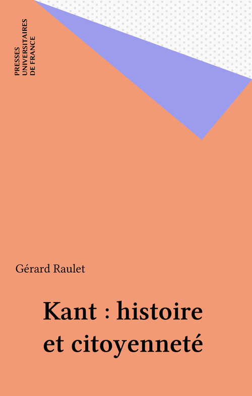 ebook cover of Kant : histoire et citoyenneté, by Gérard Raulet