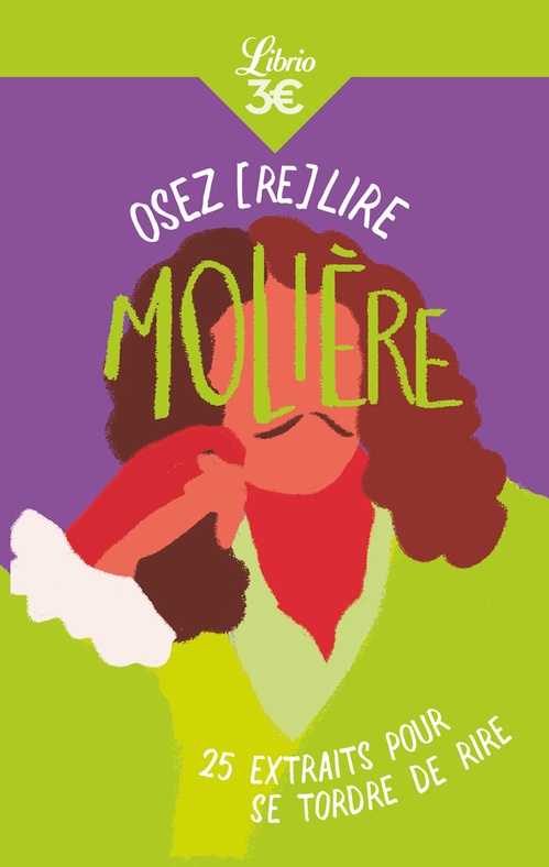 ebook cover of Osez (re)lire Molière, by Claude Bourqui, Marc Escola
