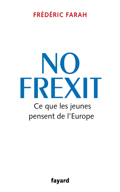 ebook cover of No Frexit, by Frédéric Farah