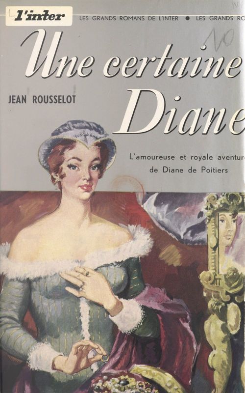 Couverture ebook de Une certaine Diane, de Jean Rousselot