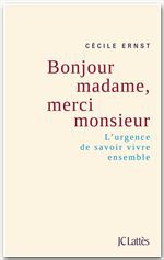 Couverture ebook de Bonjour Madame, merci Monsieur, de Cécile Ernst