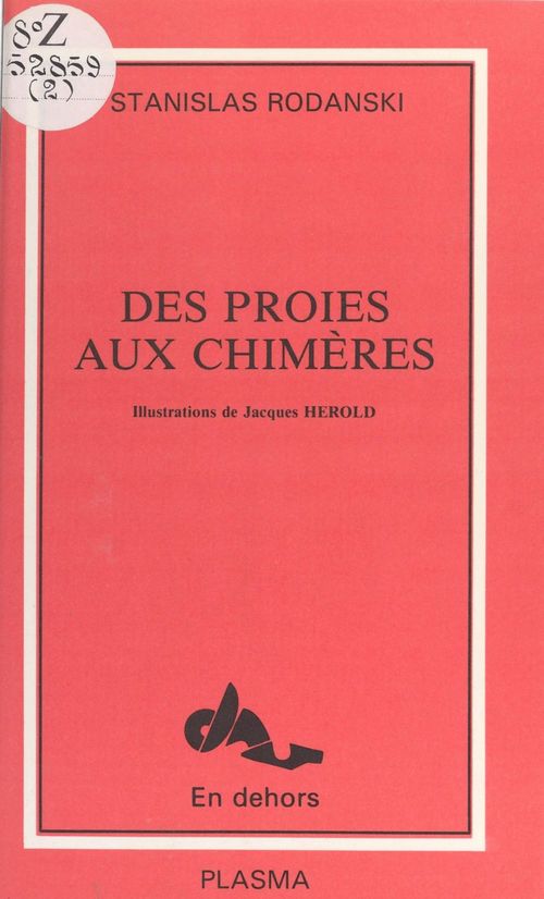Couverture ebook de La Proie aux chimères, de Stanislas Rodanski