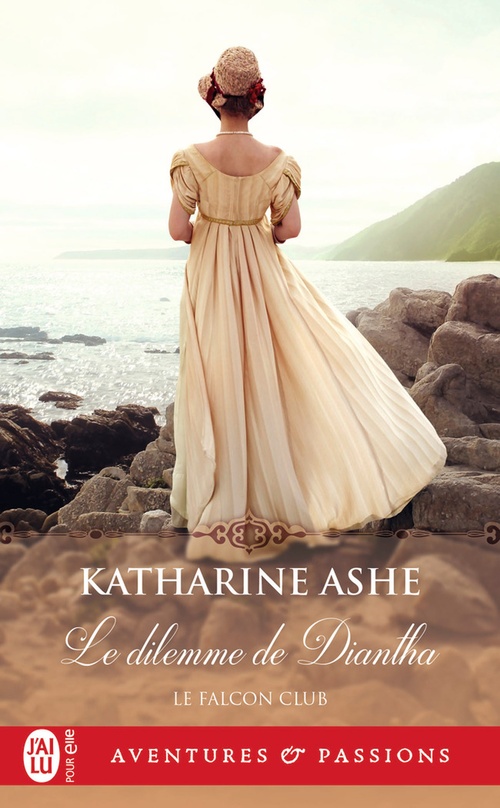 Couverture ebook de Falcon Club (Tome 3) - Le dilemme de Diantha, de Katharine Ashe