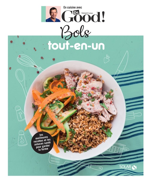 ebook cover of Bols tout-en-un - Dr Good, by Michel Cymes
