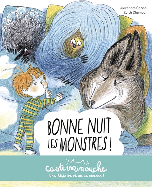 ebook cover of Casterminouche - Bonne nuit les monstres !, by Alexandra Garibal