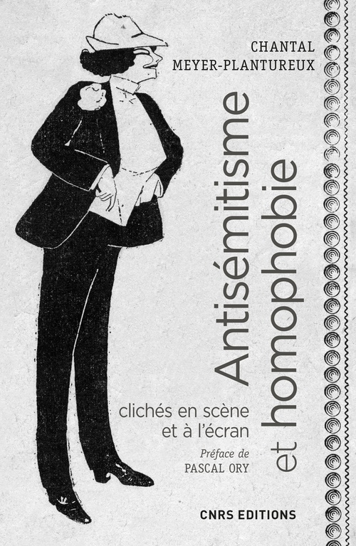 ebook cover of Antisémitisme et homophobie. Clichés en scène et à l'écran, XIXe - XXe Siècles, by Chantal Meyer-plantureux
