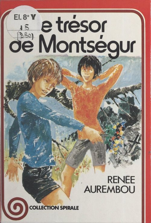 ebook cover of Le trésor de Montségur, by Renee Aurembou