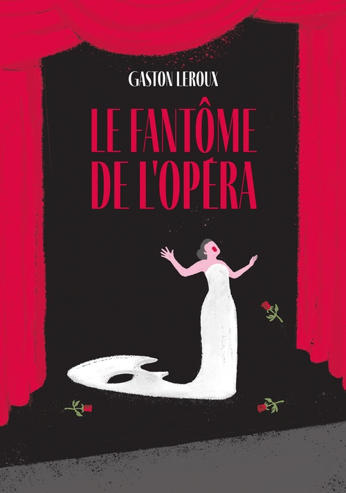 ebook cover of Le fantôme de l'Opéra - Édition abrégée, by Gaston Leroux
