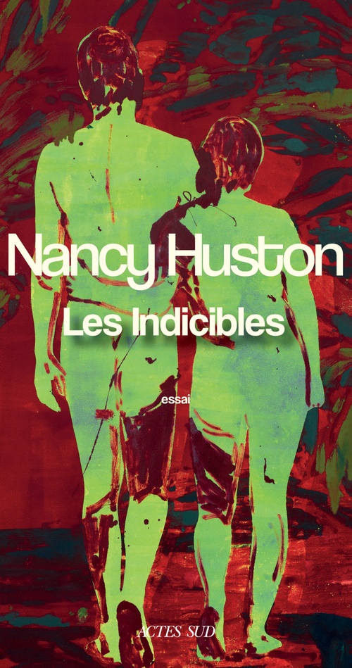 Couverture ebook de Les Indicibles, de Nancy Huston