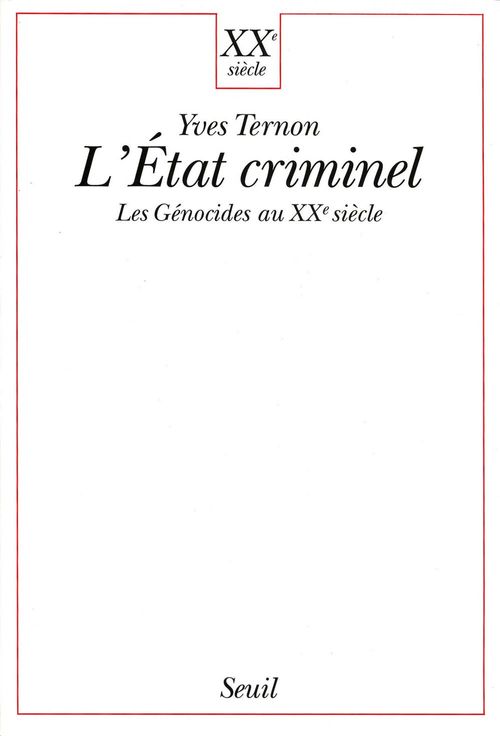 Couverture ebook de L'Etat criminel. Les génocides au XXe siècle, de Yves Ternon, Urbe Condita