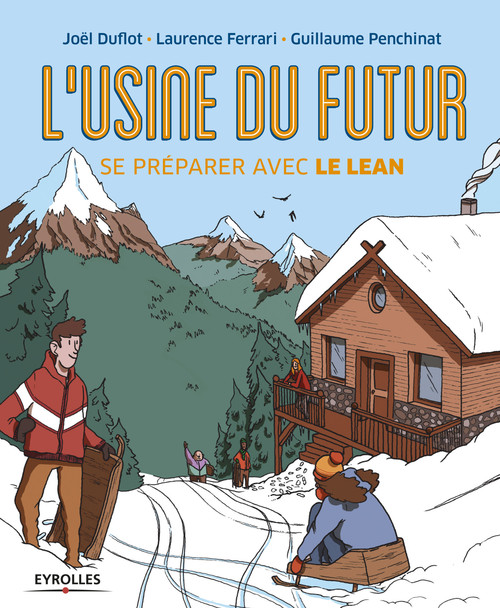 Couverture ebook de L'usine du futur, de Guillaume Penchinat, Joël Duflot, Laurence Ferrari
