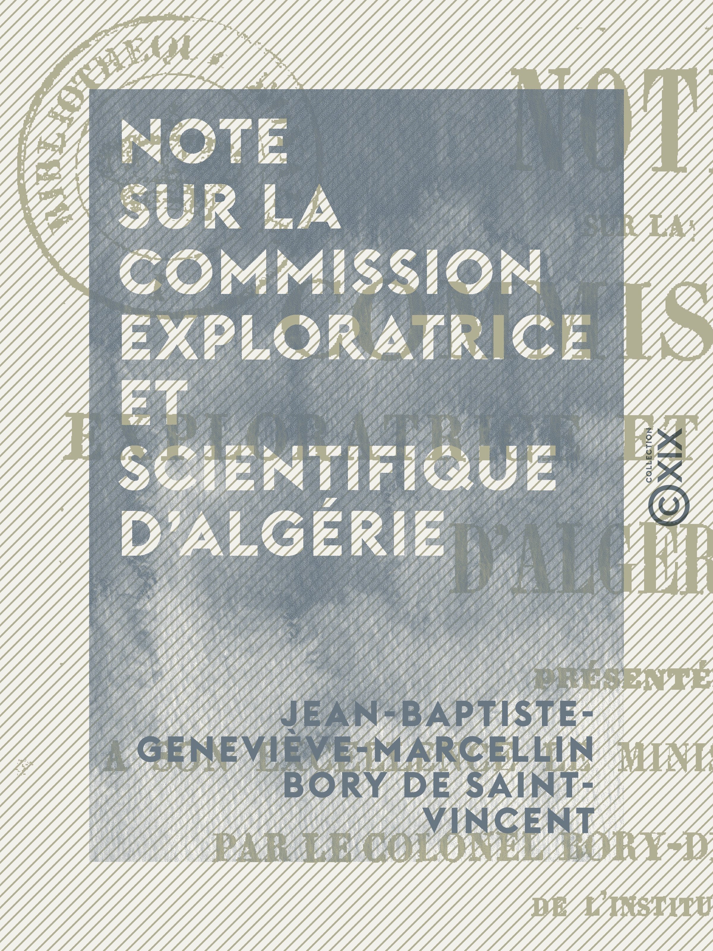 ebook cover of Note sur la commission exploratrice et scientifique d'Algérie, by Jean-Baptiste-Genevieve-Marcellin Bory D
