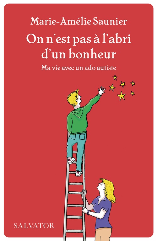 Couverture ebook de On n'est pas à l'abri d'un bonheur : Ma vie avec un ado autiste, de Marie-Amélie Saunier