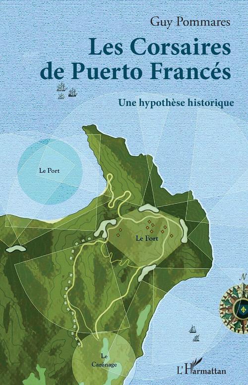 ebook cover of Les Corsaires de Puerto Francés, by Guy Pommares