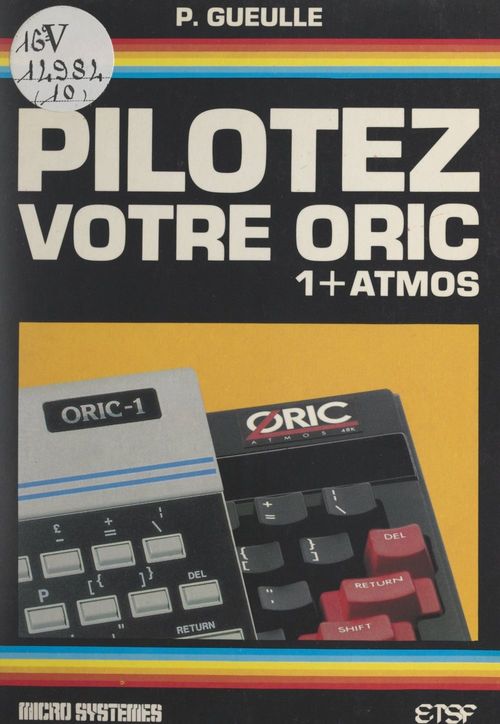 Couverture ebook de Pilotez votre ORIC, de Patrick Gueulle