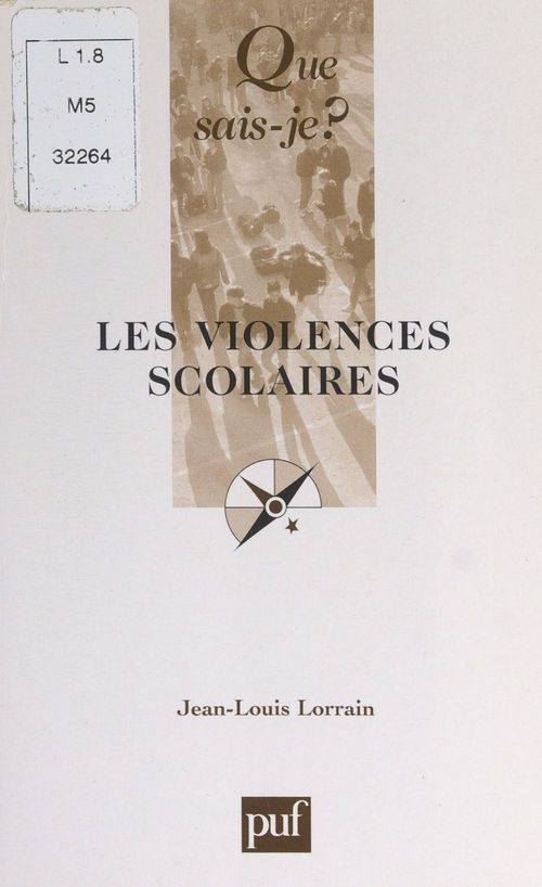 ebook cover of Les violences scolaires, by Jean-Louis Lorrain