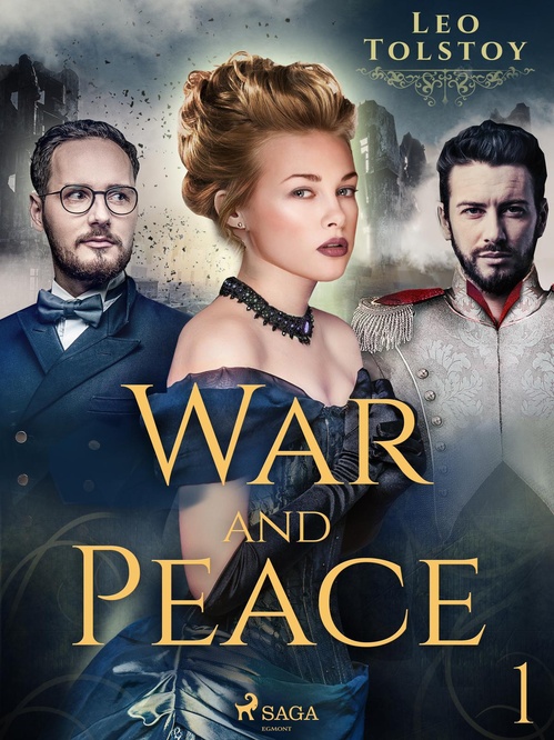 Couverture ebook de War and Peace I, de Leo Tolstoy