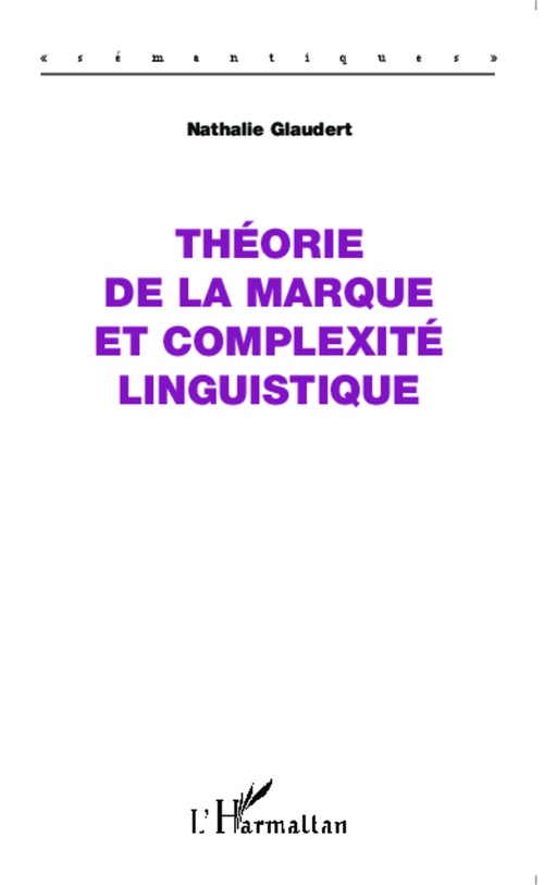 ebook cover of Théorie de la marque et complexité linguistique, by Nathalie Glaudert