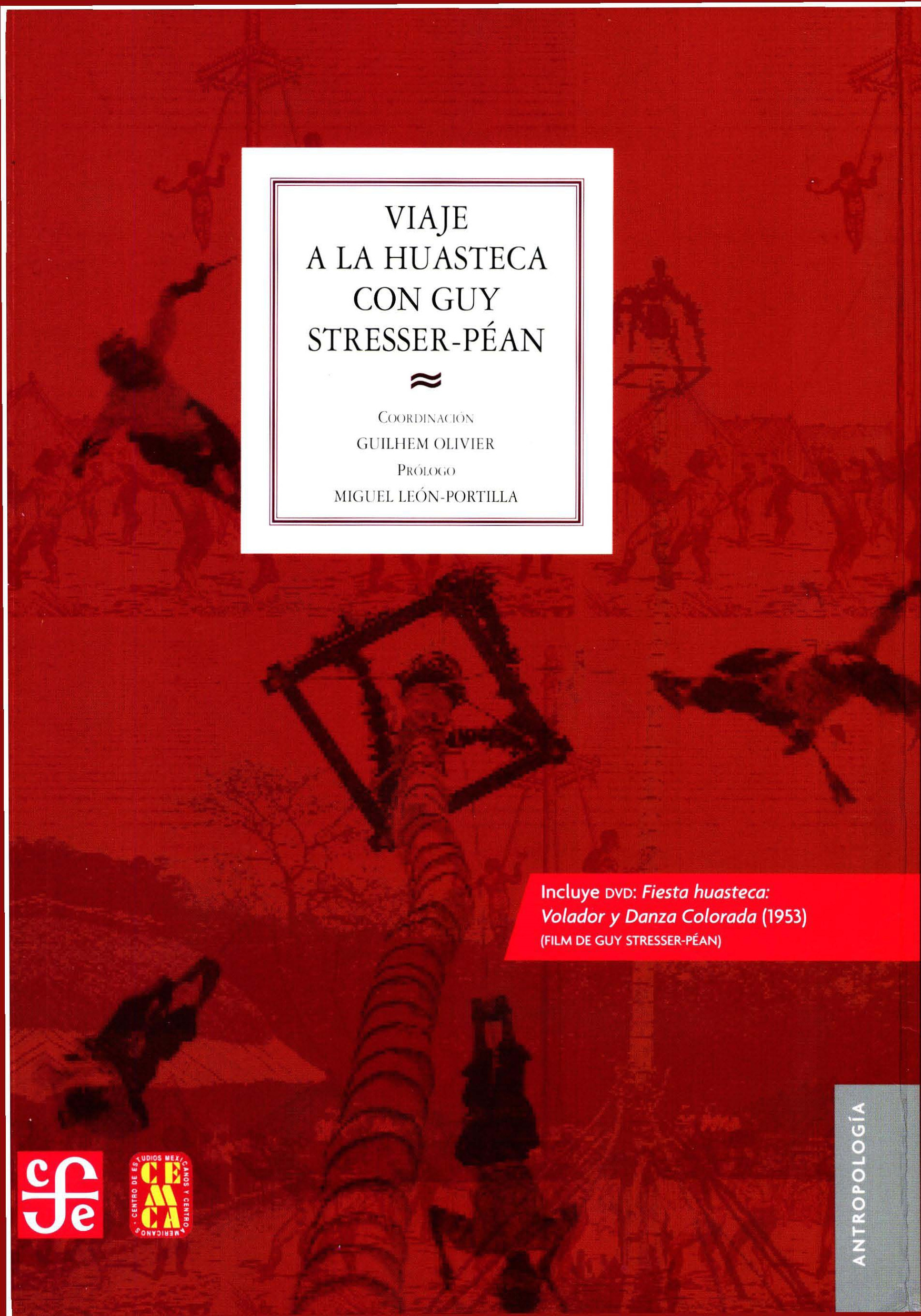 ebook cover of Viaje a la Huasteca con Guy Stresser-Péan, by