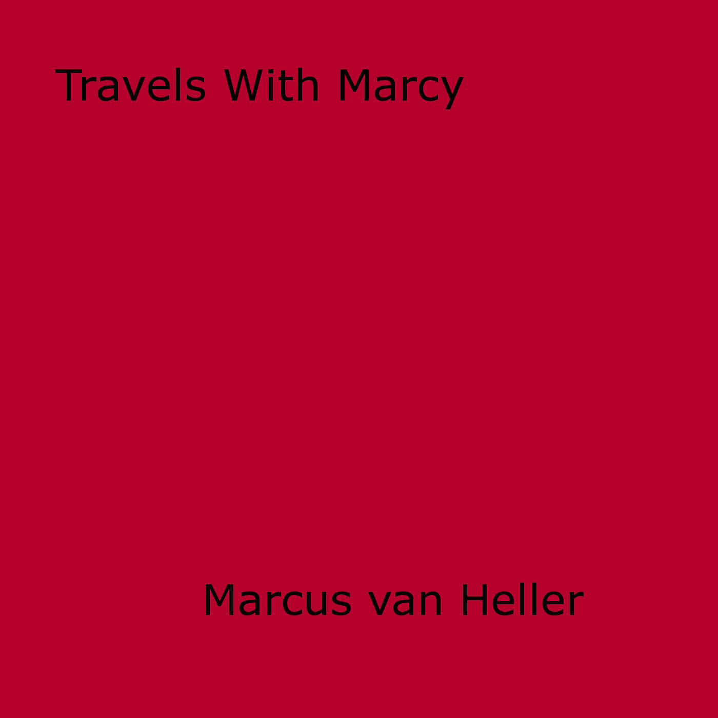 Couverture ebook de Travels With Marcy, de Marcus Van Heller
