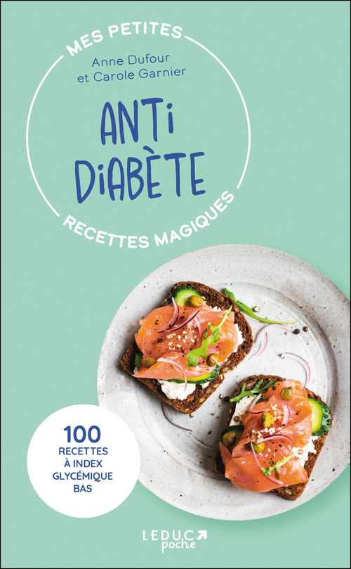 Couverture ebook de Mes petites recettes magiques antidiabète, de Anne Dufour, Carole Garnier