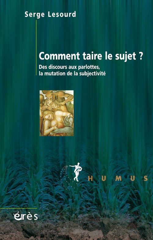 Couverture ebook de Comment taire le sujet ?, de Lesourd Serge