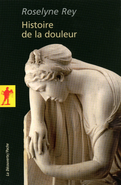 ebook cover of Histoire de la douleur, by Roselyne Rey
