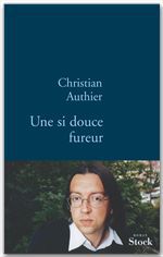 ebook cover of Une si douce fureur, by Christian Authier
