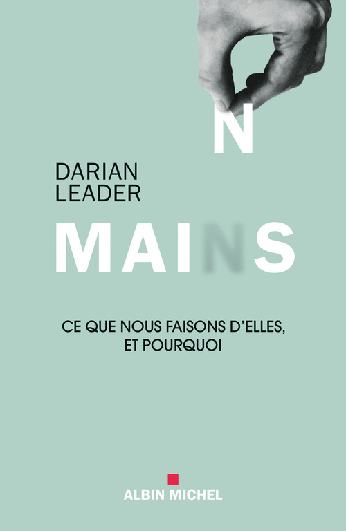 Couverture ebook de Mains, de Darian Leader