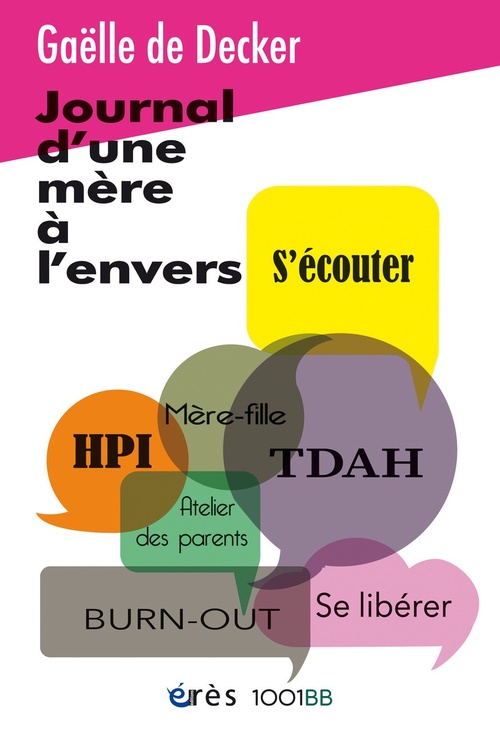 Couverture ebook de 1001 BB 195 - Journal d'une mère à l'envers, de Gaëlle de Decker