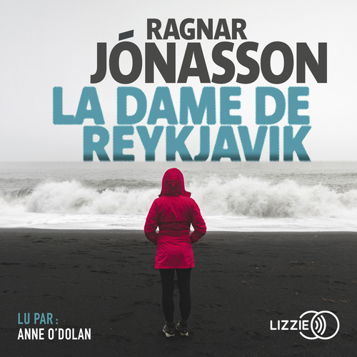 Couverture audiobook de La dame de Reykjavik, de Ragnar Jónasson