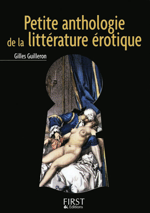 ebook cover of Le petit livre de - petite anthologie de la litterature erotique, by Gilles Guilleron