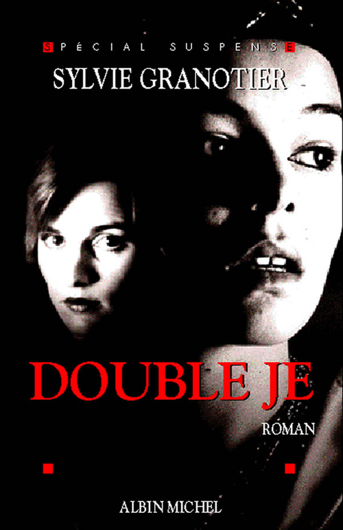 ebook cover of Double Je, by Sylvie Granotier