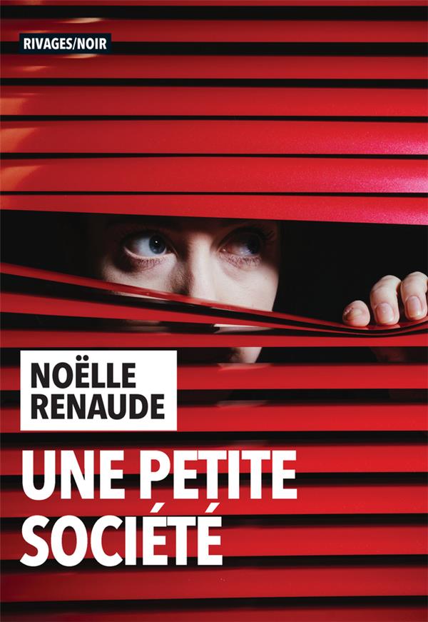 Couverture ebook de Une petite société, de Noëlle Renaude