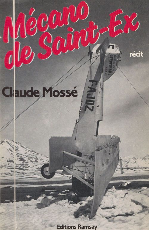 Couverture ebook de Mécano de Saint-Ex, de Claude Mosse