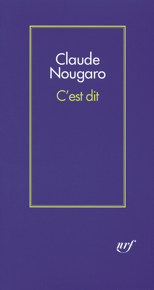Couverture ebook de C'est dit, de Claude Nougaro