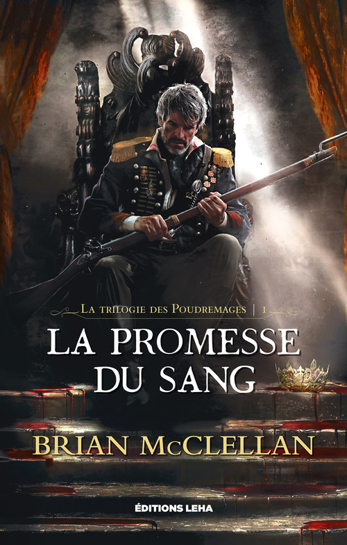 ebook cover of La Promesse du Sang, by Brian McClellan