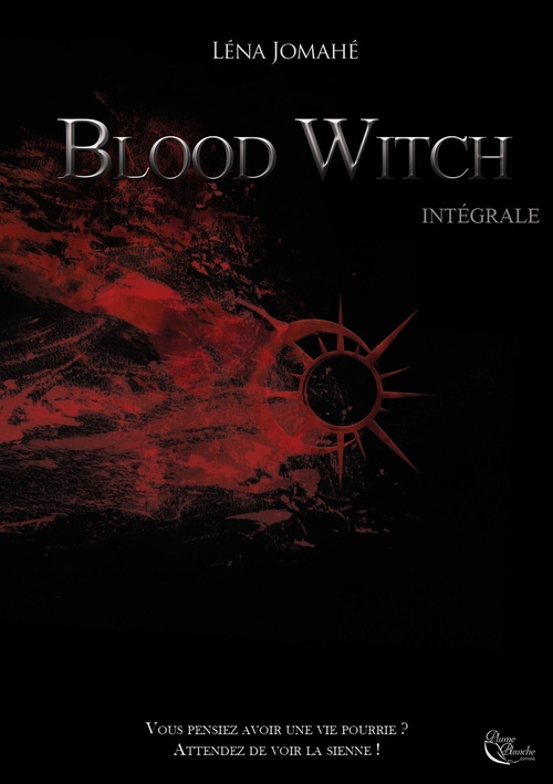 Couverture ebook de Blood Witch : Intégrale, de Léna Jomahé
