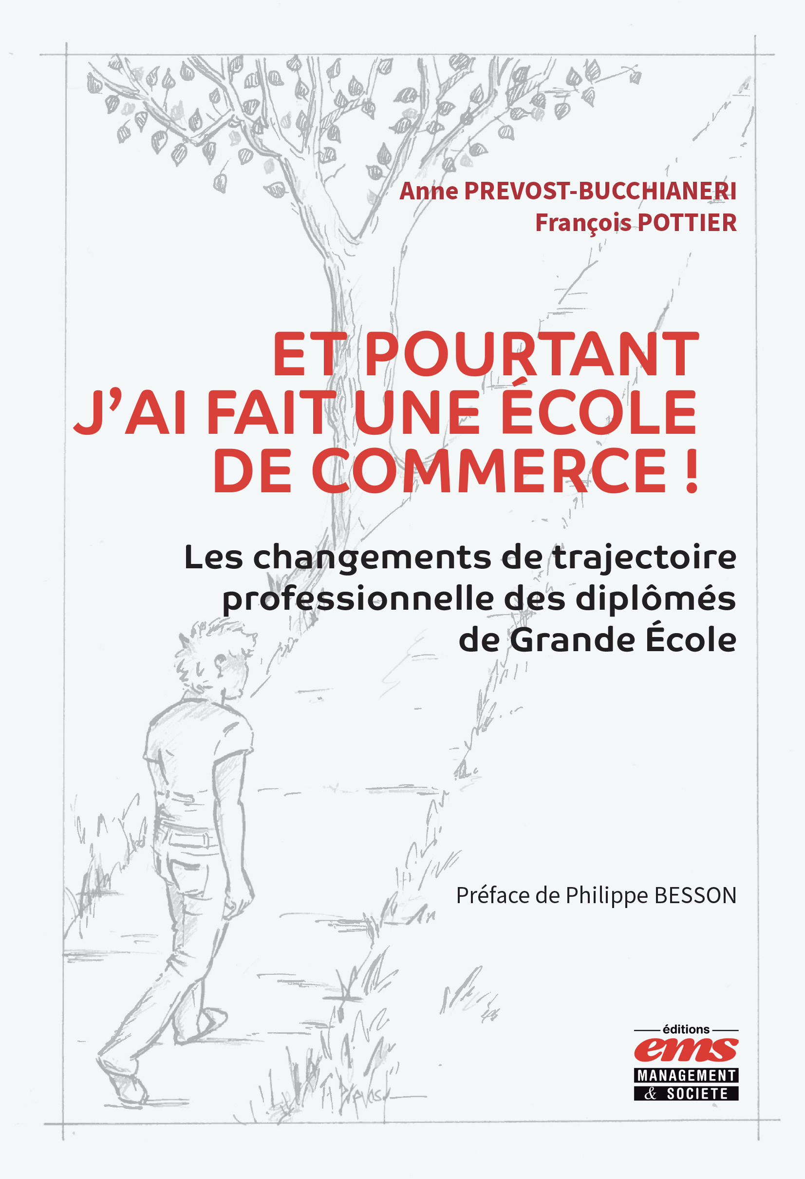 Couverture ebook de Et pourtant j'ai fait une école de commerce !, de Anne Prevost-bucchianeri