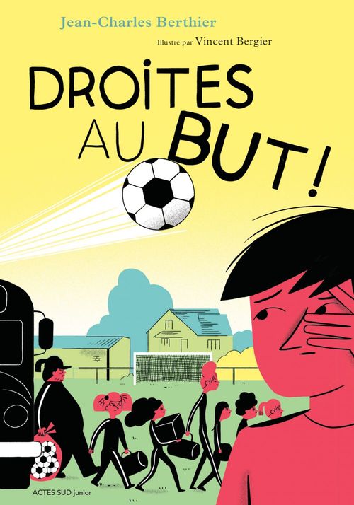 ebook cover of Droites au but !, by Jean-Charles Berthier