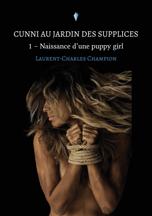 ebook cover of Cunni au jardin des supplices - 1, by Laurent-Charles Champion