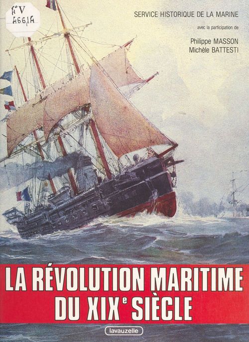 Couverture ebook de La Révolution maritime du XIXe siècle, de Franceservicehistori