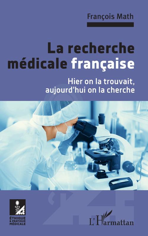 Couverture ebook de La recherche médicale française, de François Math