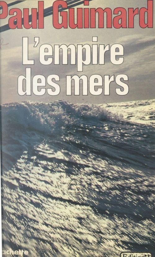 Couverture ebook de L'empire des mers, de Paul Guimard