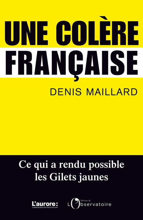 Couverture ebook de Une colère française, de Denis Maillard