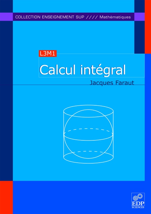 ebook cover of Calcul intégral (L3M1), by Faraut Jacques