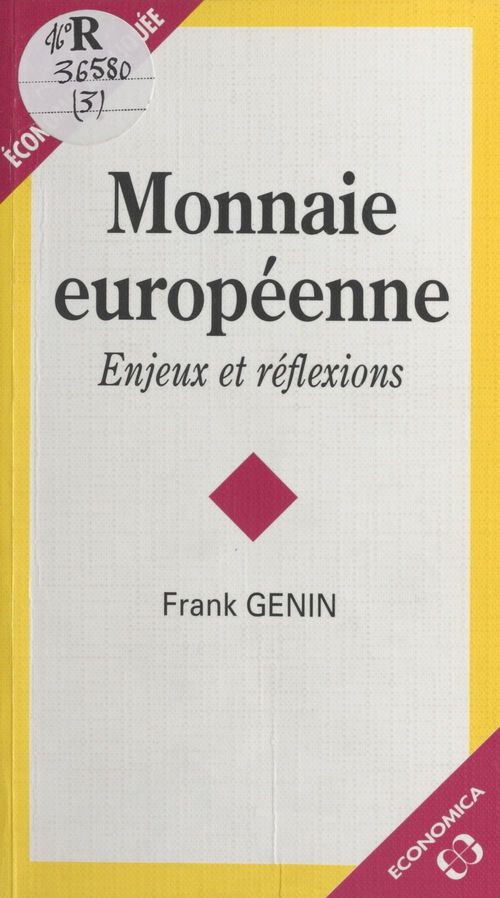 ebook cover of Monnaie européenne : Enjeux et réflexions, by Genin/Frank