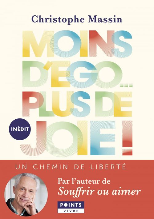 Couverture ebook de Moins d'ego, plus de joie !. Un chemin de liberté, de Christophe Massin