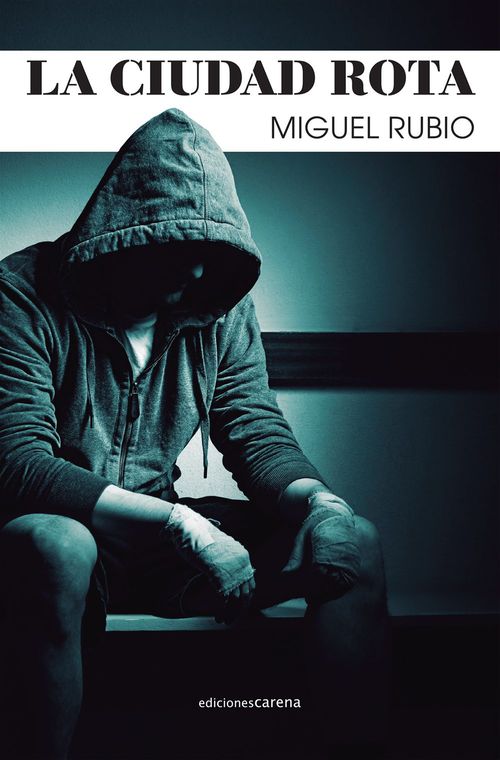 ebook cover of La ciudad rota, by Miguel Rubio